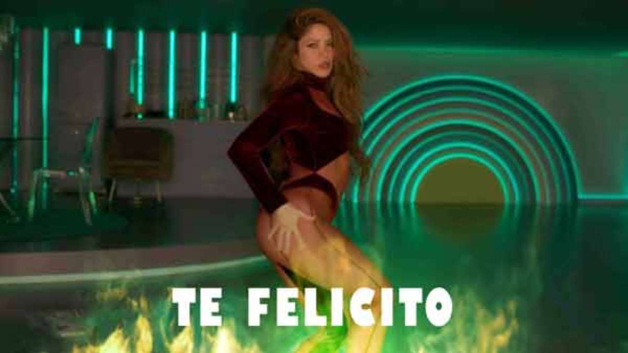 Shakira Te felicito 